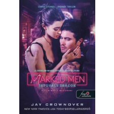 Jay Crownover - Marked Men - Tetovált srácok (Marked Men 1. Rule) egyéb könyv