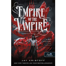 Jay Kristoff - Empire of the Vampire - Vámpírbirodalom egyéb könyv