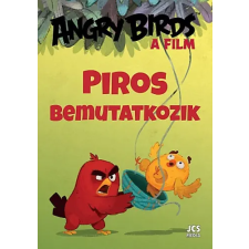 JCS Média Kft. Angry Birds - A film - Piros bemutatkozik gyermek- és ifjúsági könyv
