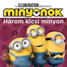 JCS Média Kft. Minyonok - Három kicsi minyon / Álmos kiscicák gyermek- és ifjúsági könyv