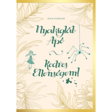 Jean Webster - Nyakigláb apó - Kedves Ellenségem! idegen nyelvű könyv