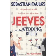 Jeeves and the Wedding Bells – Sebastian Faulks idegen nyelvű könyv