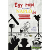 Jeff Kinney KINNEY, JEFF - EGY ROPI FILMES NAPLÓJA - GREG HEFFLEY MEGHÓDÍTJA HOLLYWOODOT