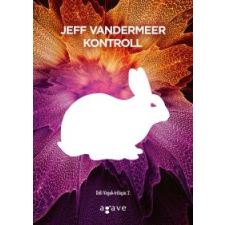 Jeff VanderMeer Kontroll regény
