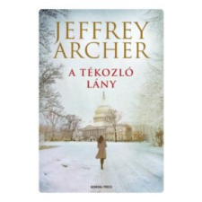 Jeffrey Archer A tékozló lány irodalom