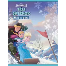  - Jégvarázs – Téli játékok gyermek- és ifjúsági könyv