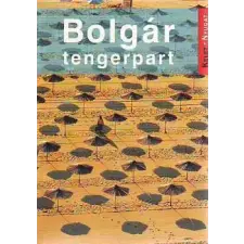 Jel-Kép Bt. Bolgár tengerpart - Az új európai riviéra egyéb könyv