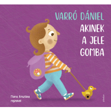 Jelenkor Akinek a jele gomba gyermek- és ifjúsági könyv