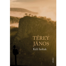 Jelenkor Káli holtak szépirodalom