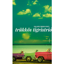 JELENKOR KIADÓ KFT Trükkös tigristrió regény