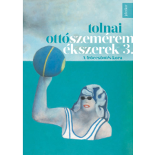 Jelenkor Kiadó Szeméremékszerek 3. - A fröccsöntés kora regény