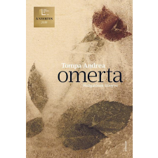 Jelenkor Kiadó Tompa Andrea - Omerta - Hallgatások könyve (9. kiadás) regény