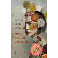 Jelenkor Megy le a nap Caracasban irodalom