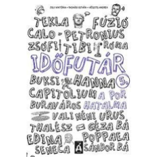 Jeli Viktória, Tasnádi István, Vészits Andrea Időfutár 5. gyermek- és ifjúsági könyv