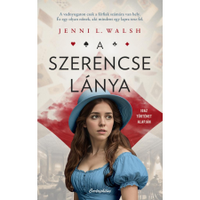 Jenni L. Walsh - A szerencse lánya regény