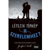 Jennifer E. Smith LÉTEZIK TÉRKÉP A SZERELEMHEZ? - FŰZÖTT