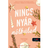 Jenny Han - It's Not Summer Without You - Nincs nyár nélküled (Nyár trilógia 2.)