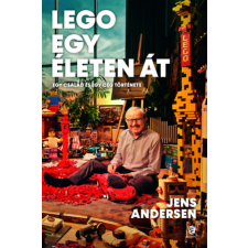 Jens Andersen - LEGO egy életen át - Egy család és egy cég története egyéb könyv