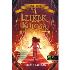 Jeremy Lachlan - Jane Doe és a lelkek kulcsa (Jane Doe krónikák 2.) egyéb könyv