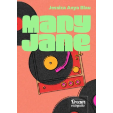 Jessica Anya Blau - Mary Jane egyéb könyv