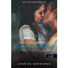  Jessica Sorensen - The Coincidence Of Callie & Kayden - Fűzött - Callie, Kayden És A Véletlen gyermek- és ifjúsági könyv