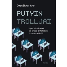 Jessikka Aro Putyin trolljai társadalom- és humántudomány