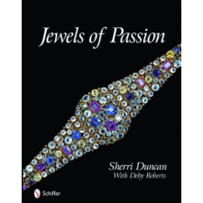 Jewels of Passion: Costume Jewelry Masterpieces – Deby A. Roberts idegen nyelvű könyv