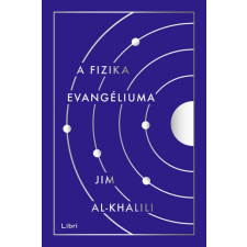 Jim Al-Khalili - A fizika evangéliuma egyéb könyv