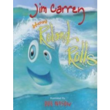 Jim Carrey How Roland Rolls (2013) idegen nyelvű könyv