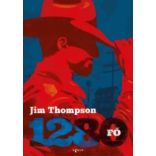Jim Thompson 1280 fő irodalom