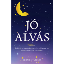 Jó alvás - Hathetes, tudományosan igazolt program az inszomnia leküzdéséhez tea