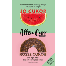 Jó cukor, rossz cukor életmód, egészség