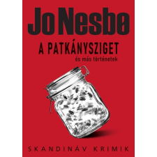 Jo Nesbø - A Patkánysziget és más történetek regény