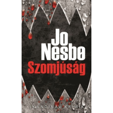 Jo Nesbø - Szomjúság - Harry Hole 11. (Zsebkönyv) regény