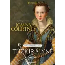 Joanna Courtney Tűzkirályné irodalom