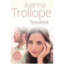 Joanna Trollope - Testvérek regény