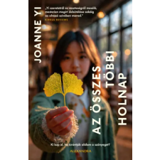 Joanne Yi - Az összes többi holnap gyermek- és ifjúsági könyv