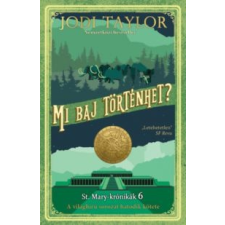 Jodi Taylor Mi baj történhet? regény