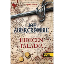 Joe Abercrombie - Hidegen tálalva egyéb könyv