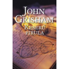 John Grisham KESERŰ PIRULA regény