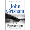 John Grisham The Rooster Bar