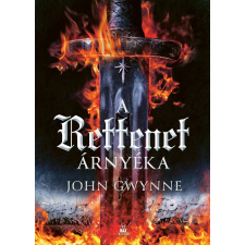John Gwynne - A rettenet árnyéka egyéb könyv