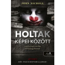 John Nicholl Holtak képei között irodalom