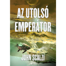 John Scalzi Az utolsó emperátor (BK24-183071) irodalom