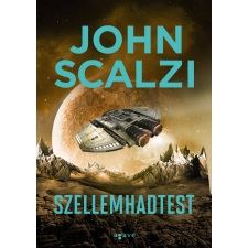John Scalzi SCALZI, JOHN - SZELLEMHADTEST 2. - ÚJ BORÍTÓ irodalom