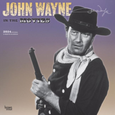 John Wayne in the Movies 2024 Square naptár, kalendárium