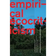 John Wiley &amp; Sons Inc. Empirical Ecocriticism | M Schneider–maye egyéb könyv