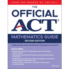John Wiley &amp; Sons Inc. Official ACT Mathematics Guide | ACT egyéb könyv