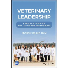 John Wiley &amp; Sons Inc. Veterinary Leadership | Drake,Michele egyéb könyv