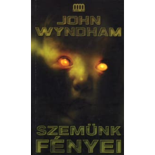 John Wyndham SZEMÜNK FÉNYEI regény